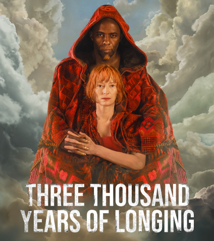 Poster - THREE THOUSAND YEARS OF LONGING